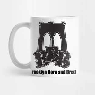 Brooklyn Born and Bred (BBB) Mug